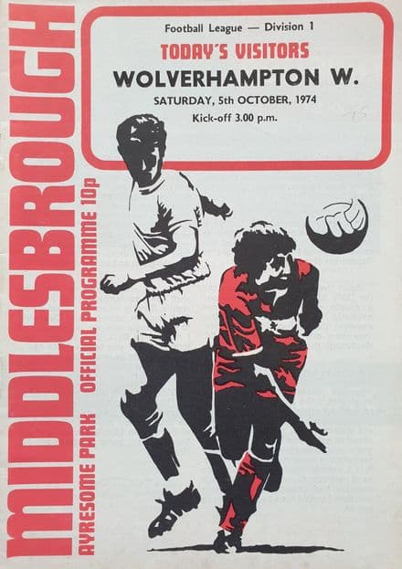 Middlesbrough v Wolves, Div 1 (1974, Oct 5th)