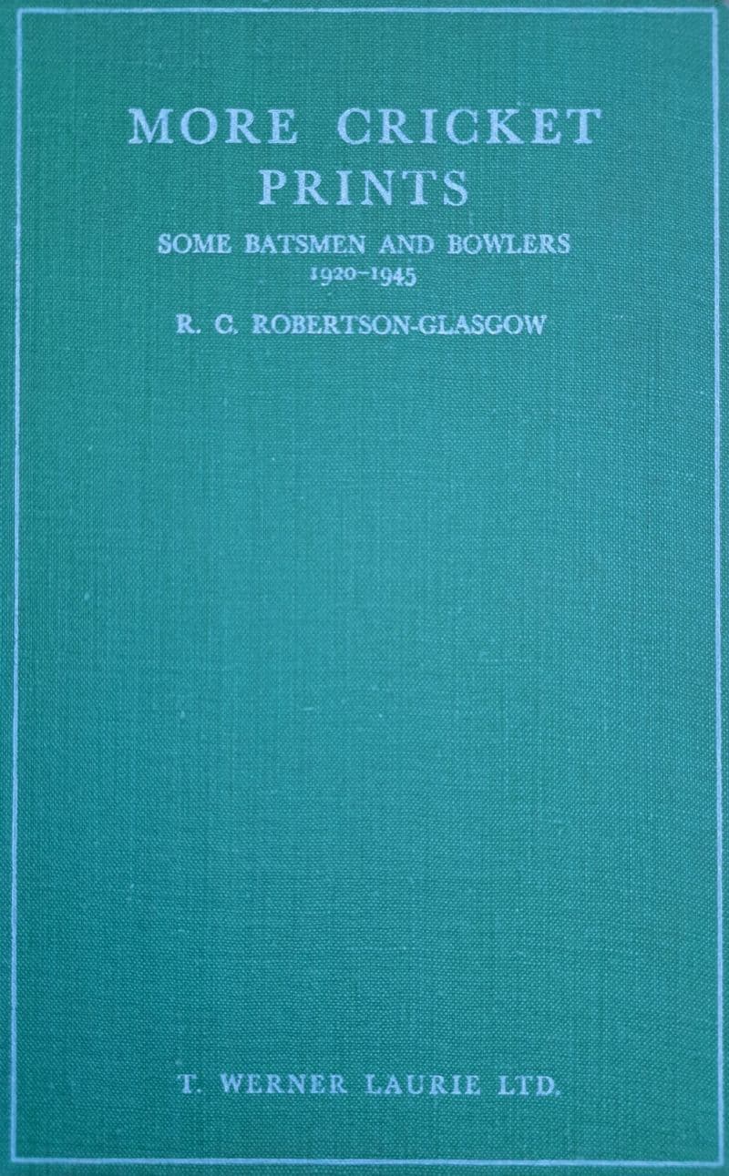 More Cricket Prints by RC Robertson-Glasgow