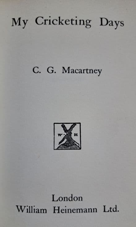 My Cricketing Days by CG Macartney (1930)
