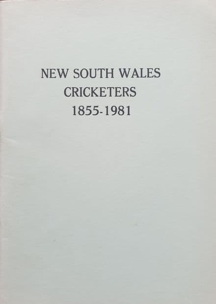 New South Wales Cricketers 1855-1981