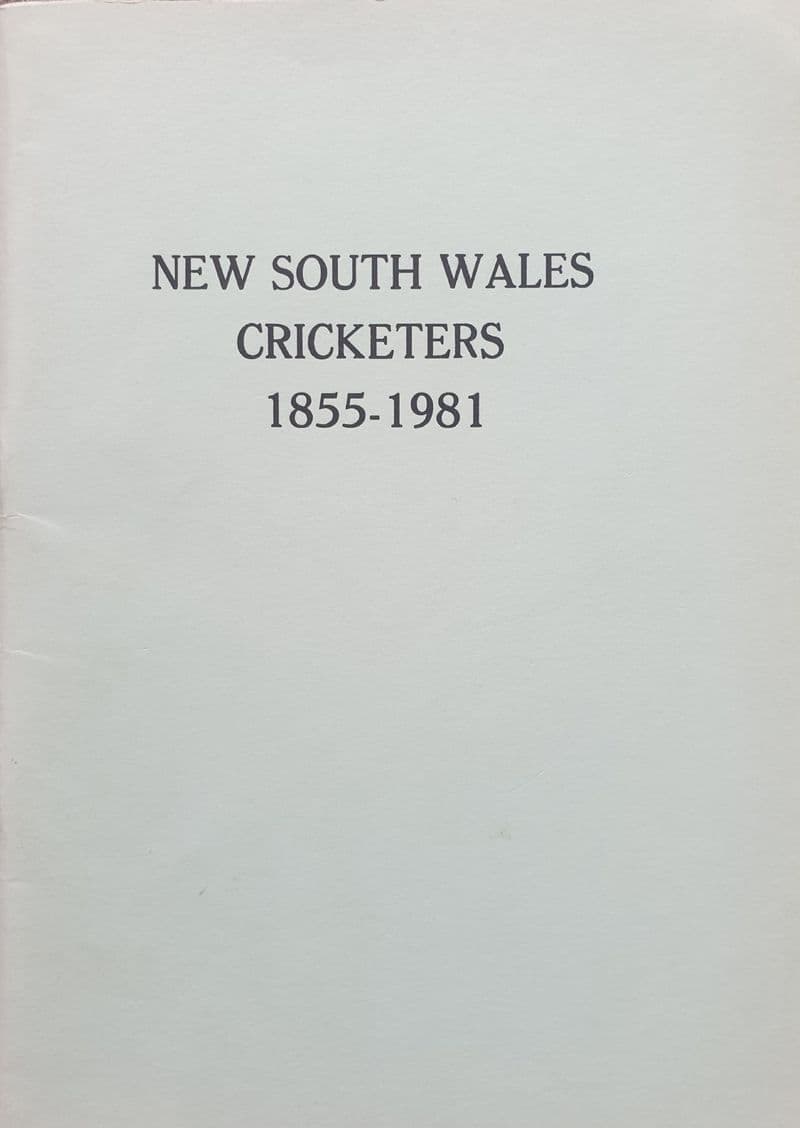 New South Wales Cricketers 1855-1981