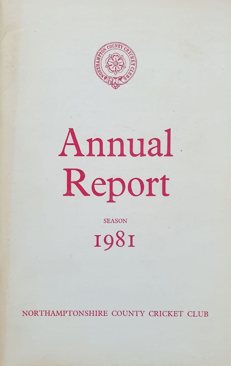 Northamptonshire County Cricket Club Annual Report (1981)