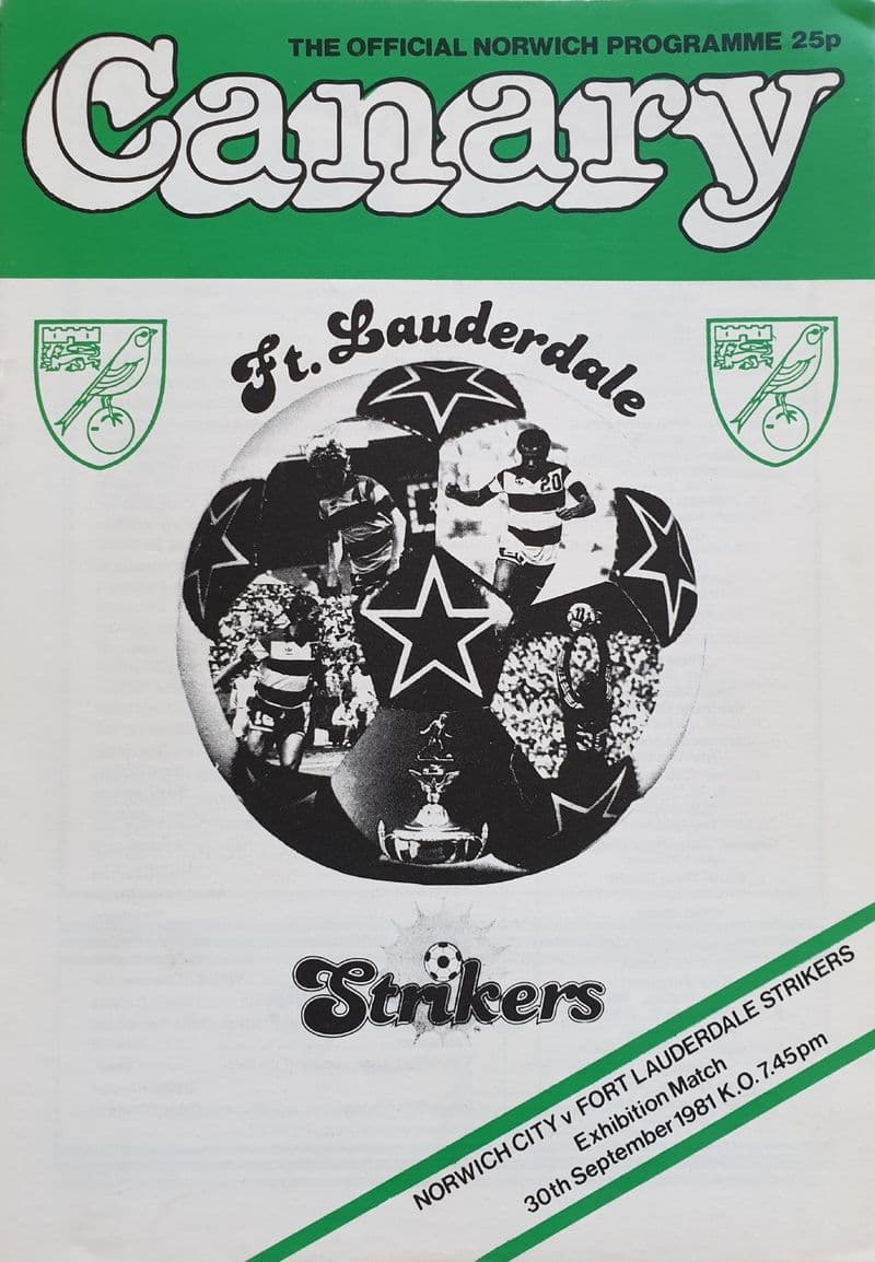 Norwich City v Fort Lauderdale (1981, Sep 30th)