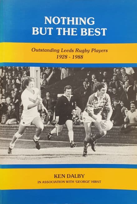 Nothing But The Best by Ken Dalby (SIGNED)