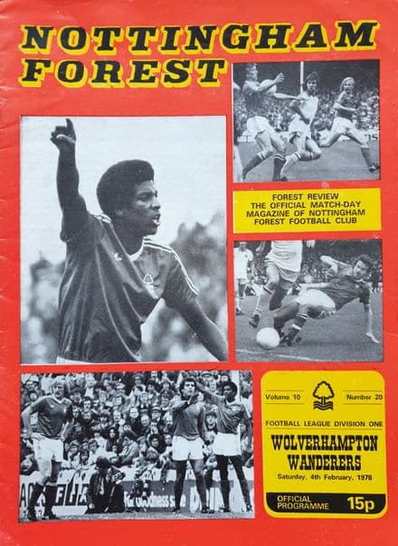 Nottingham Forest v Wolves, Div 1 (1978, Feb 4th)