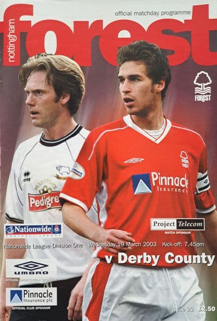 Nottm Forest v Derby County, Div 1 (2003, Mar 19th)