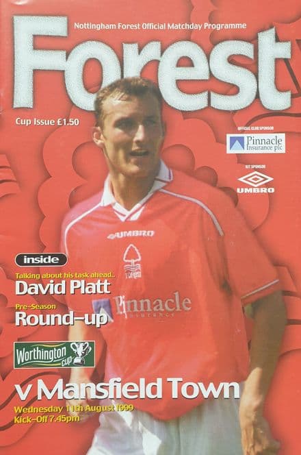 Nottm Forest v Mansfield Town, Worthington Cup (1999, Aug 11th)