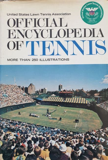 Official Encyclopaedia of Tennis ed by the USLTA