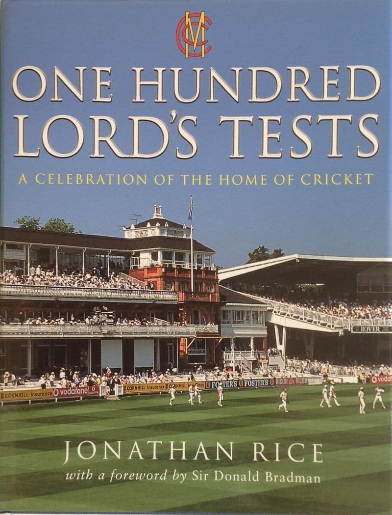 One Hundred Lord's Tests by Jonathan Rice