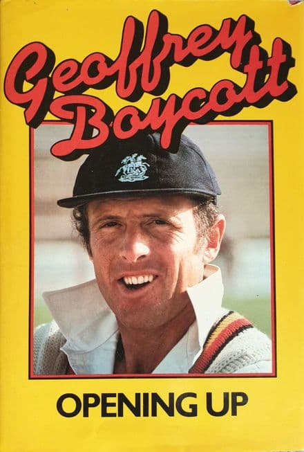 Opening Up by Geoffrey Boycott