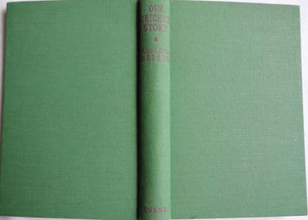 Our Cricket Story by Alec & Eric Bedser