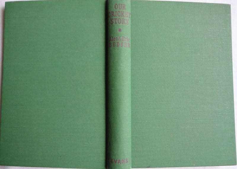 Our Cricket Story by Alec & Eric Bedser