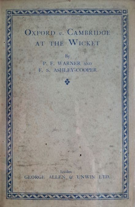 Oxford & Cambridge at the Wicket by Warner & Ashley-Cooper