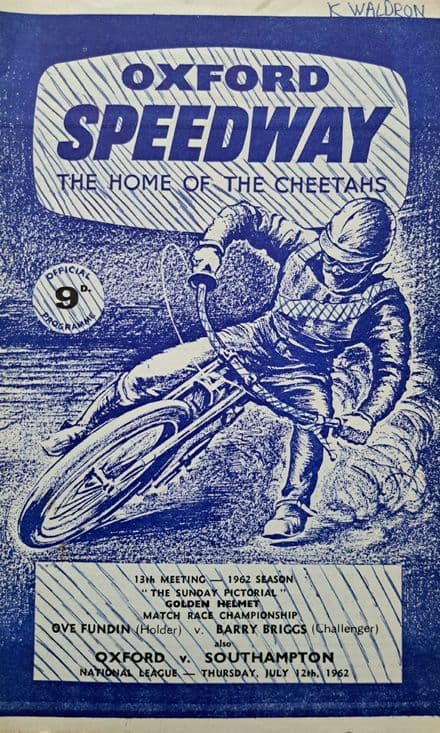 Oxford v Southampton (1962, Ju12th) plus Fundin v Briggs SIGNED