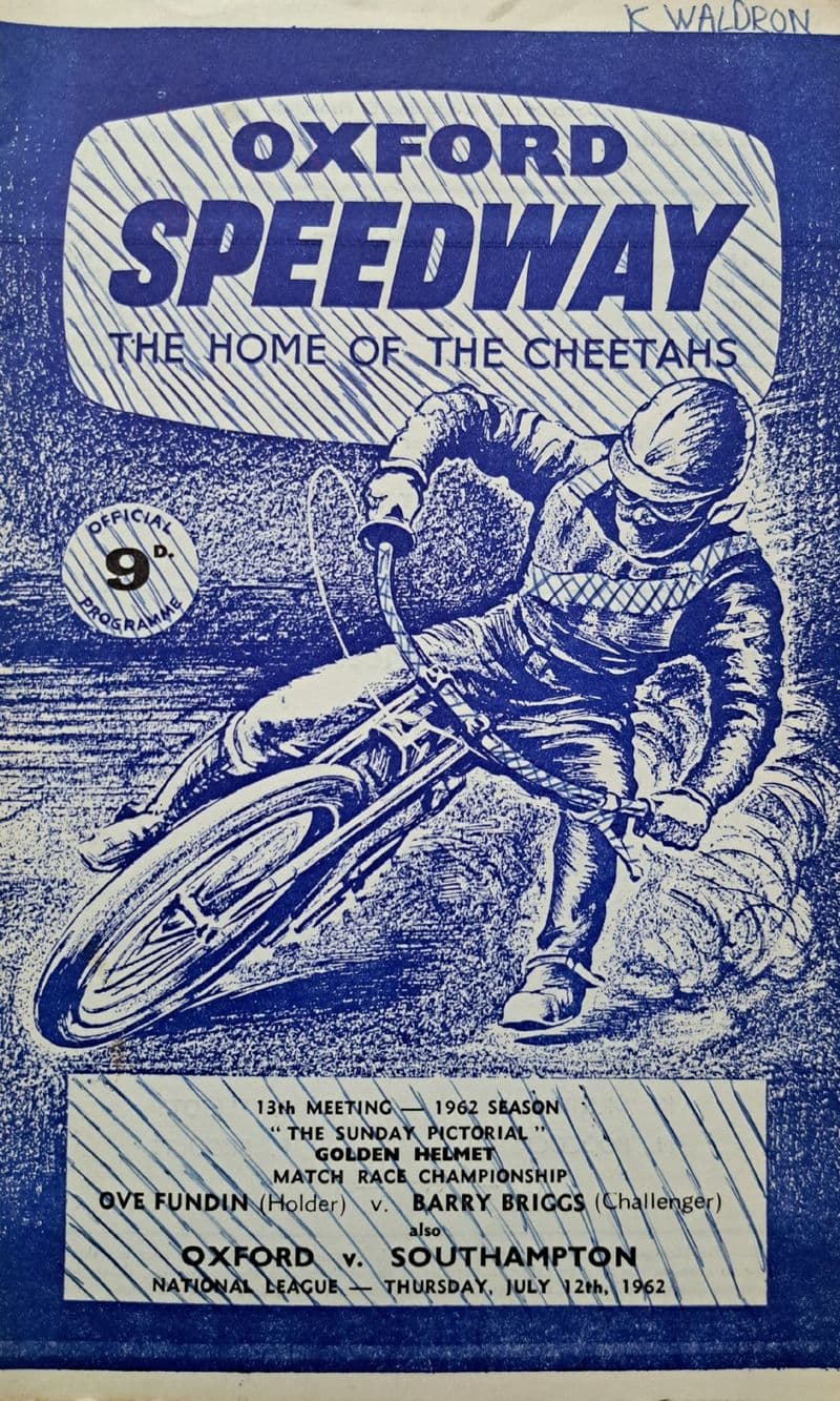 Oxford v Southampton (1962, Ju12th) plus Fundin v Briggs SIGNED