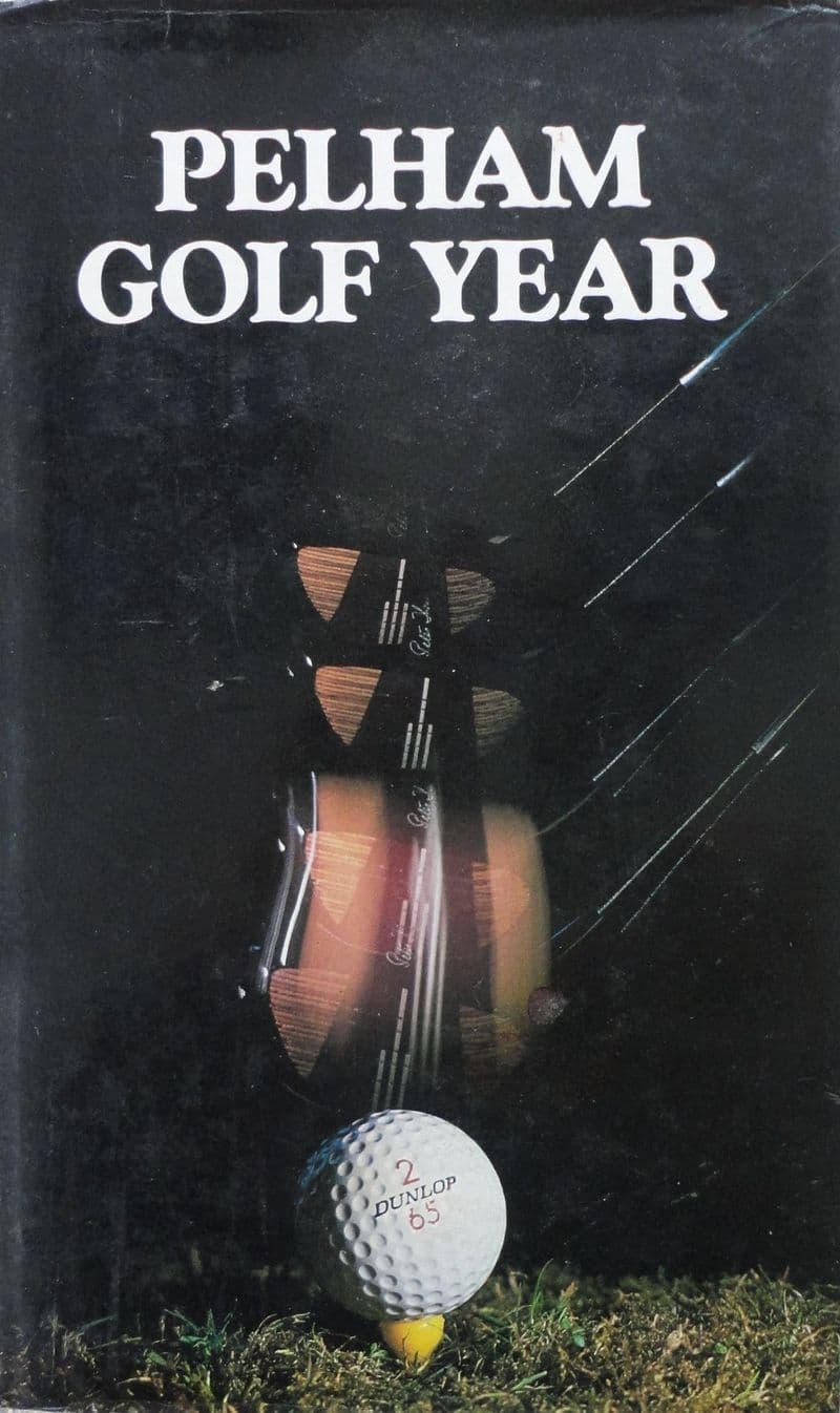 Pelham Golf Year (1981) by Louis T Stanley