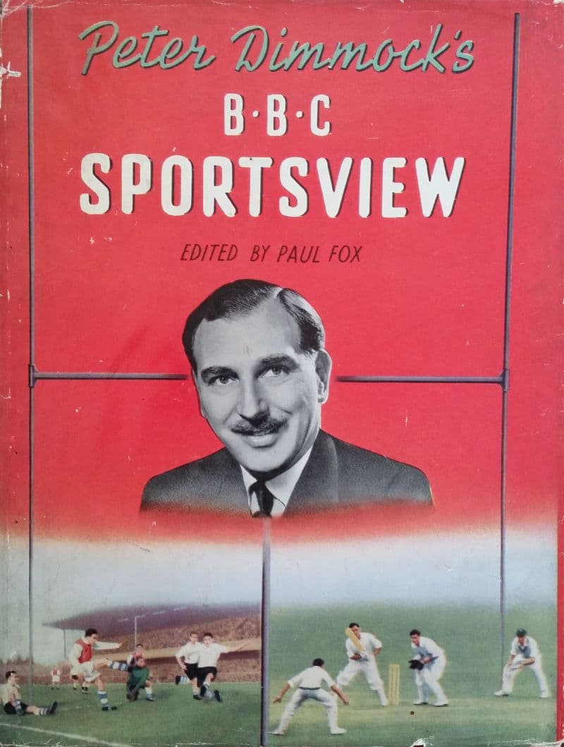 Peter Dimmock's BBC Sportsview ed by Paul Fox