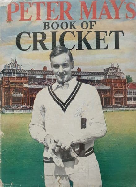 Peter May's Book of Cricket