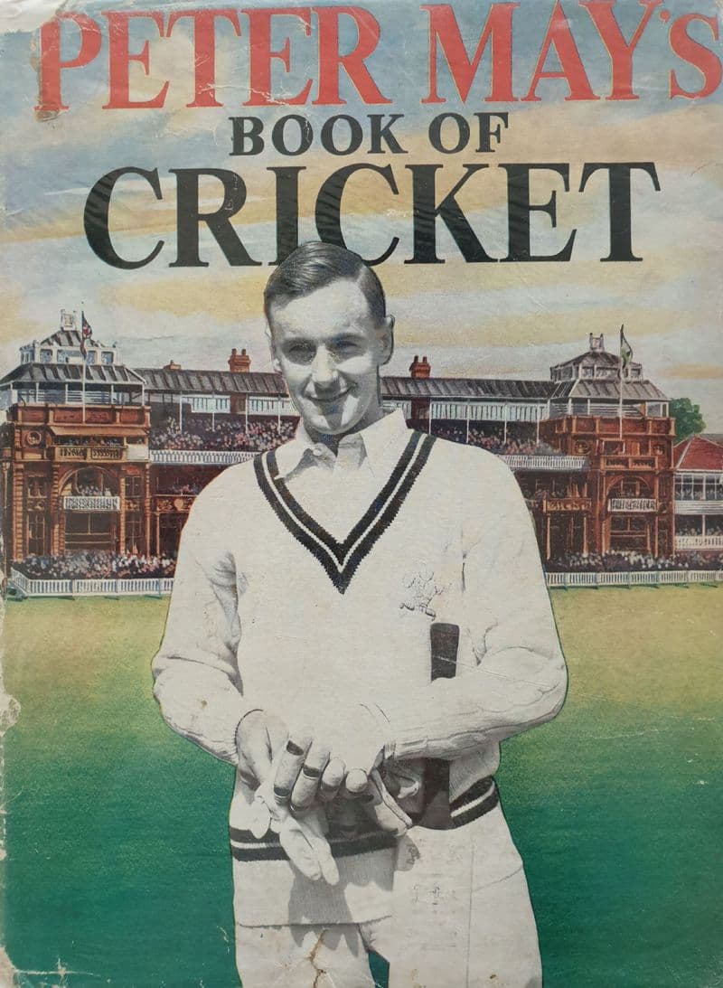 Peter May's Book of Cricket