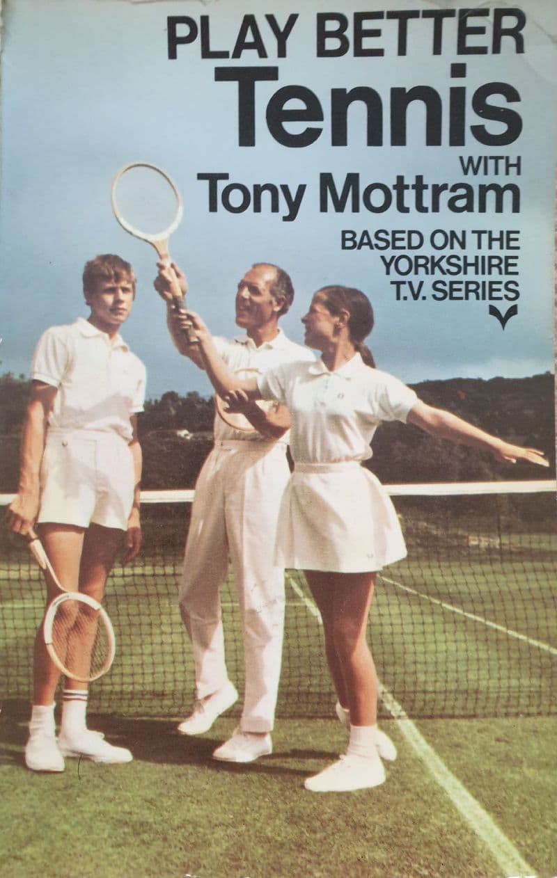 Play Better Tennis with Tony Mottram