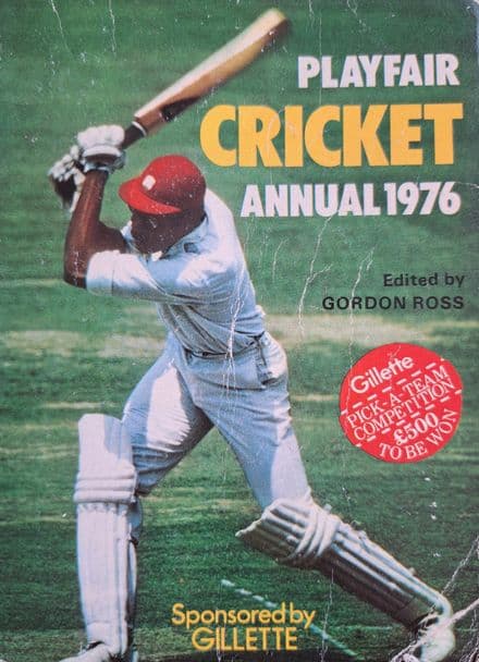 Playfair Cricket Annual 1976 ed by Gordon Ross