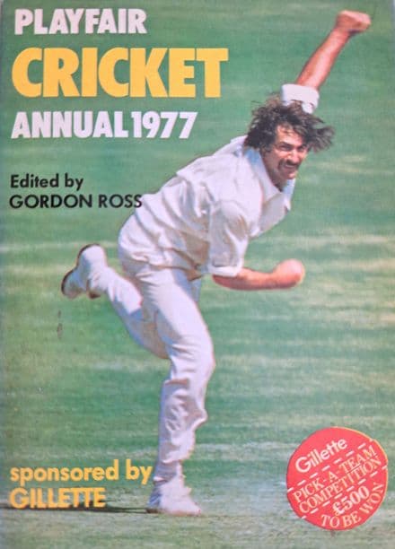 Playfair Cricket Annual 1977 ed by Gordon Ross
