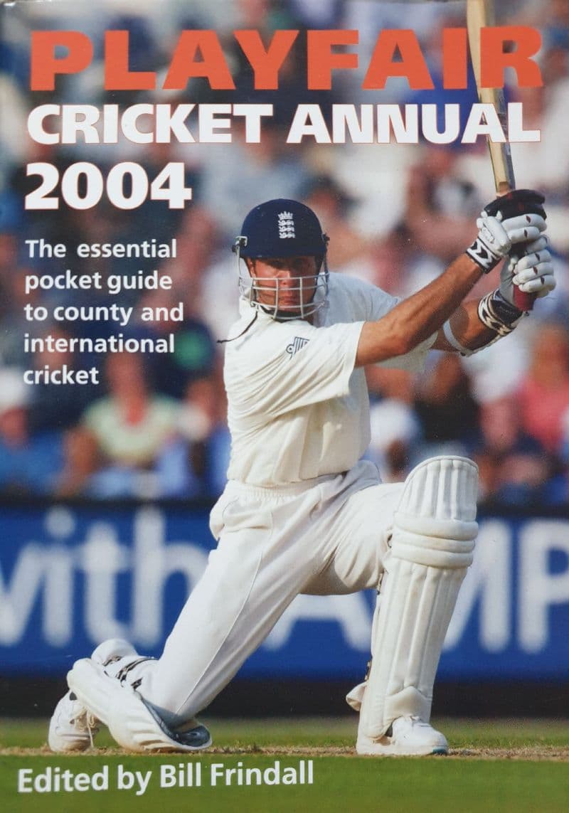 Playfair Cricket Annual 2004 ed by Bill Frindall