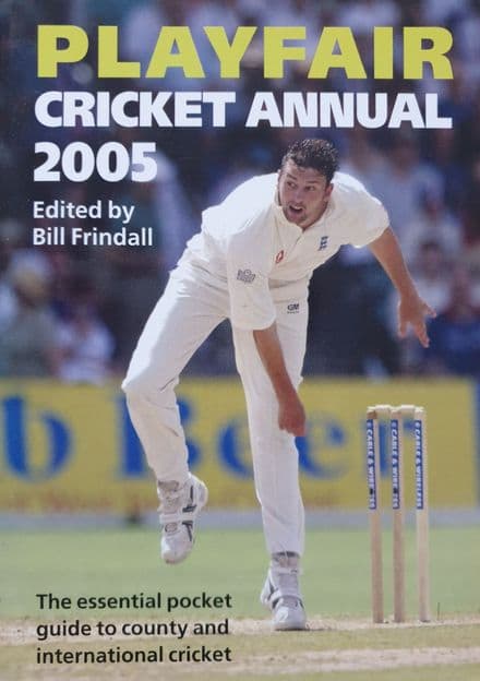 Playfair Cricket Annual 2005 ed by Bill Frindall