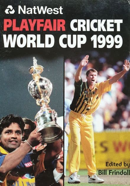 Playfair Cricket World Cup 1999 ed by Bill Frindall