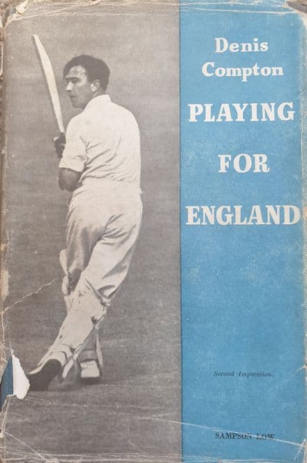 Playing for England by Denis Compton