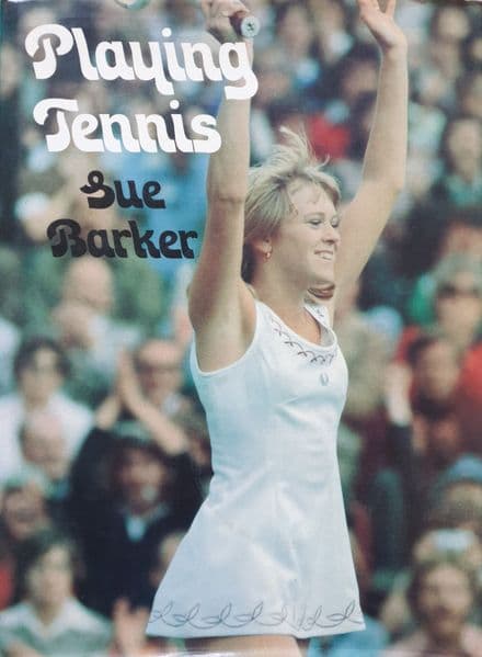 Playing Tennis by Sue Barker