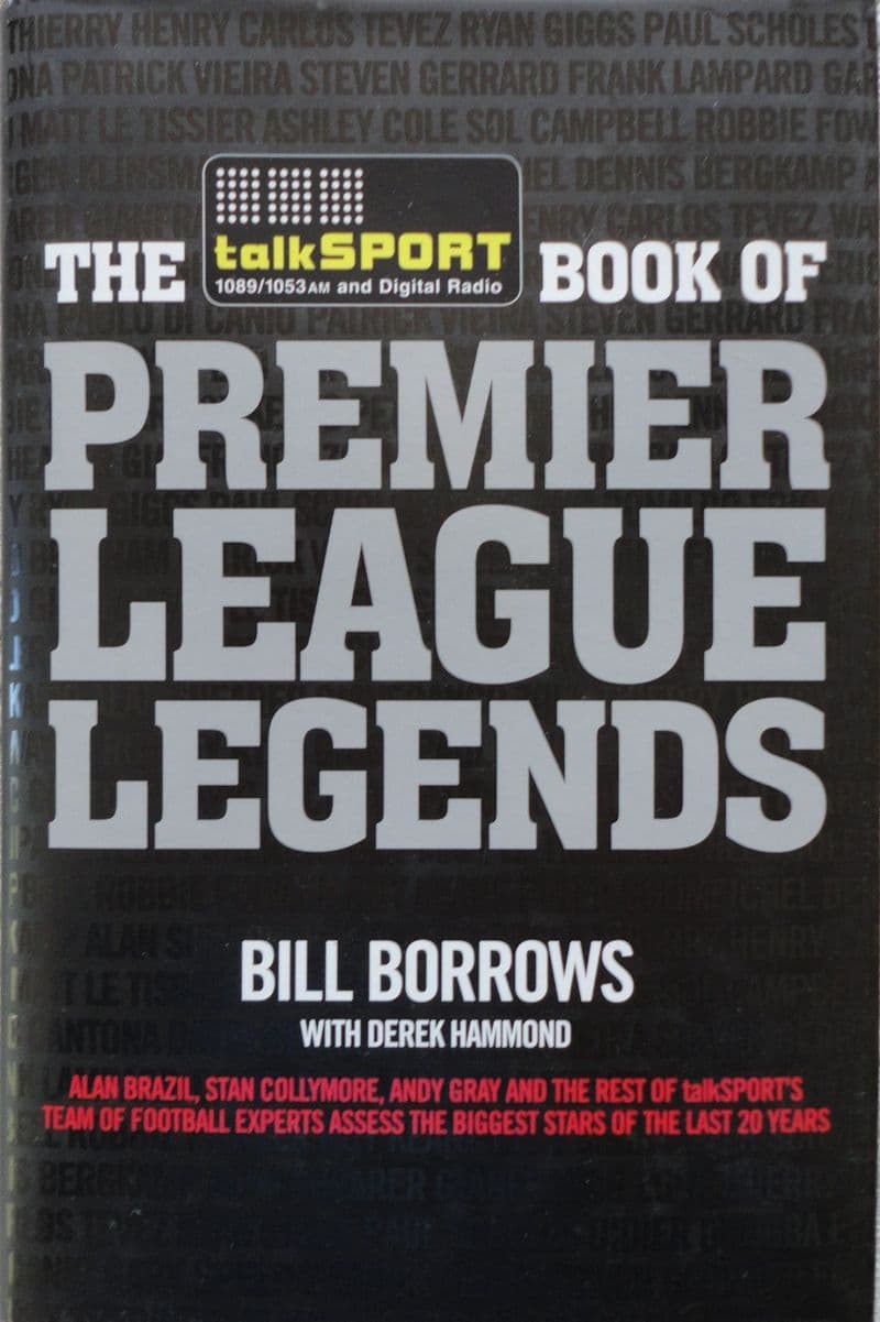 Premier League Legends by Bill Borrows