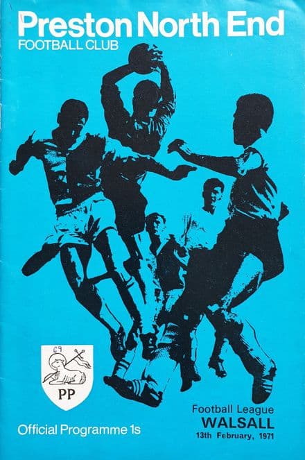 Preston North End v Walsall, Div 3 (1971, Feb 13th) & FLR