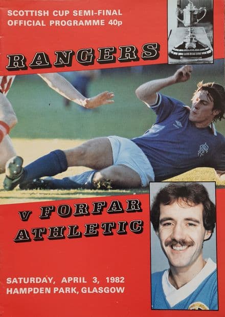 Rangers v Forfar, Scottish Cup SF (1982, Apr 3rd)