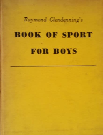 Raymond Glendenning's Book of Sport for Boys (1959)