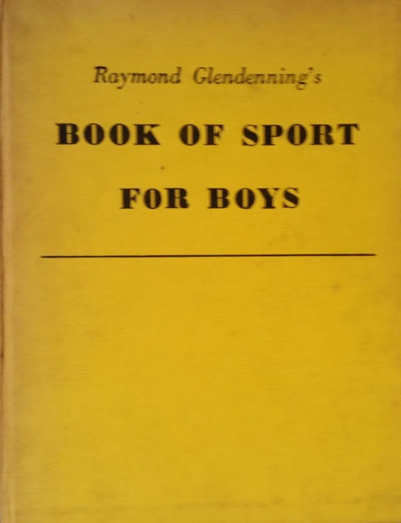 Raymond Glendenning's Book of Sport for Boys (1959)