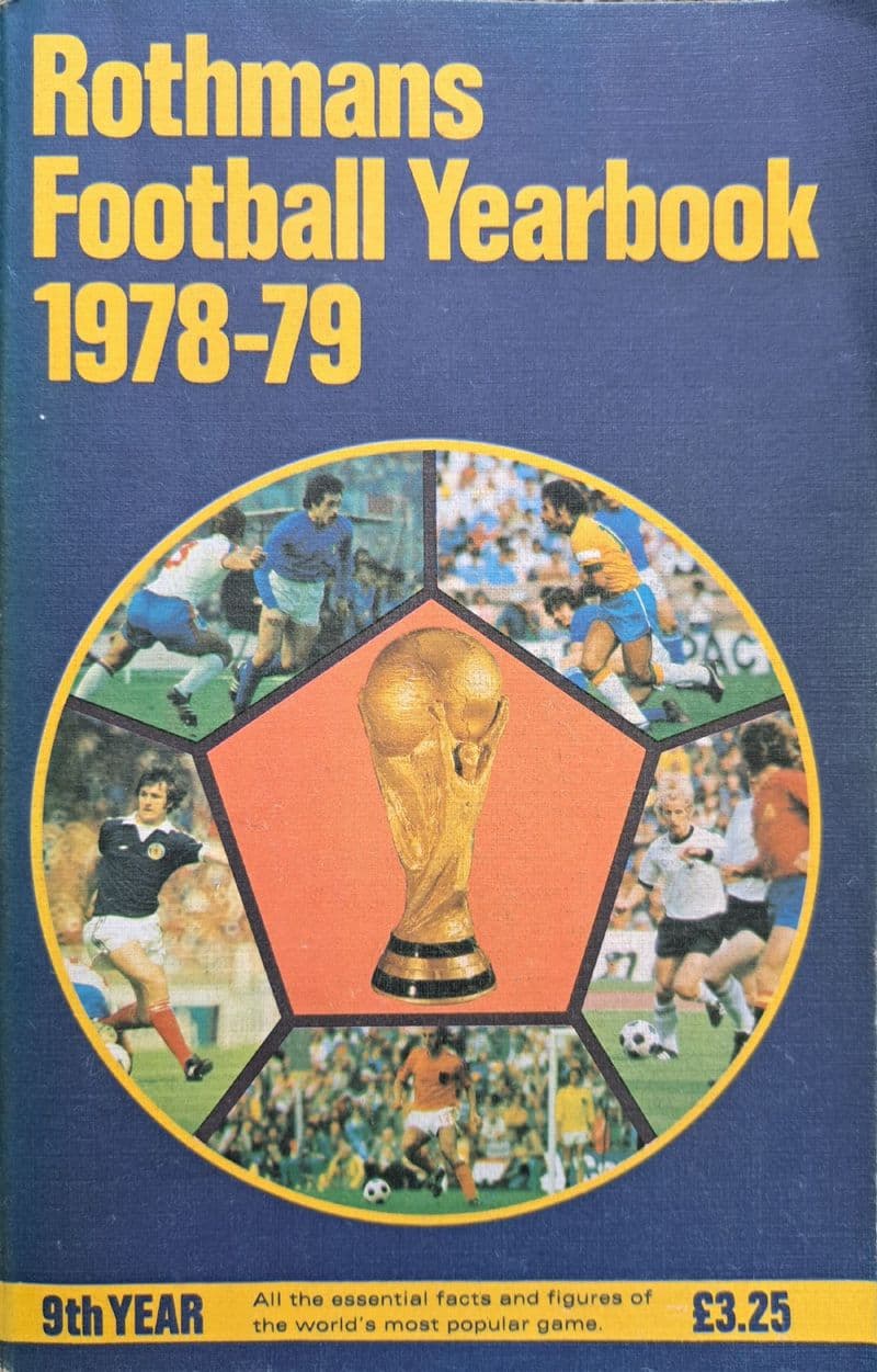 Rothmans Football Yearbook 1978-79 ed by Peter Dunk