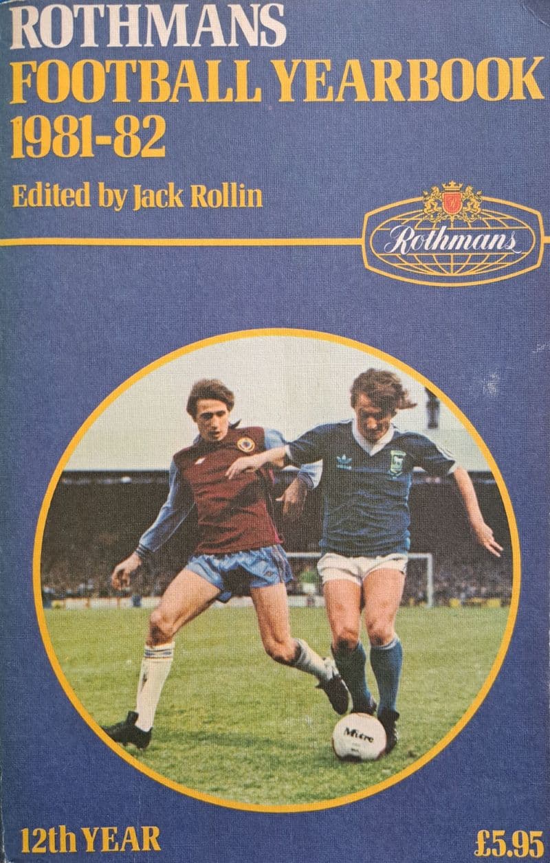 Rothmans Football Yearbook 1981-82 ed by Jack Rollin