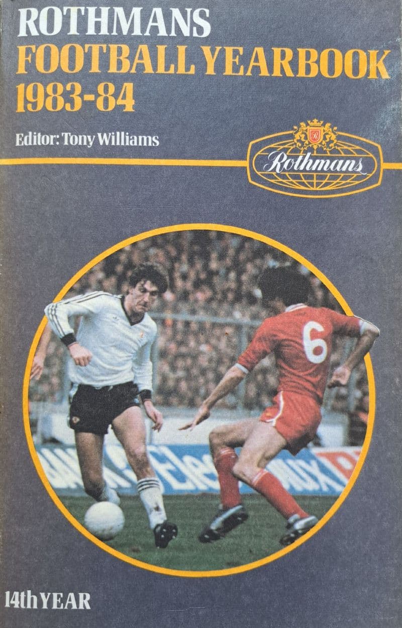 Rothmans Football Yearbook 1983-84 ed by Tony Williams