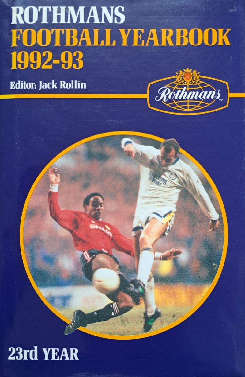 Rothmans Football Yearbook 1992-93 ed by Jack Rollin (Hardback)