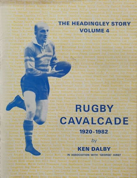 Rugby Cavalcade 1920-1982 by Ken Dalby