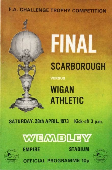 Scarborough v Wigan Athletic, FA Challenge Trophy Final (1973, Apr 28th)