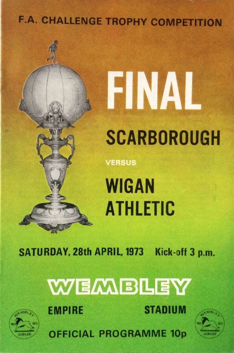Scarborough v Wigan Athletic, FA Challenge Trophy Final (1973, Apr 28th)