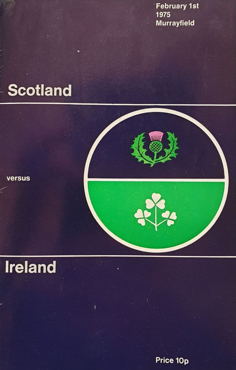 Scotland v Ireland (1975, Feb 1st) plus Dinner Menu