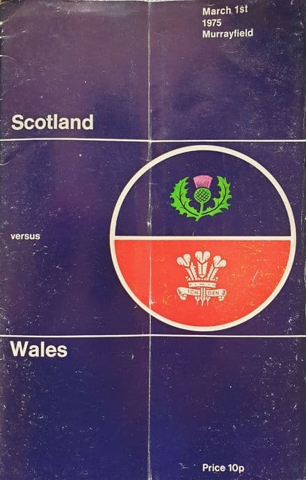 Scotland v Wales (1975, Mar 1st) plus Feb 28th Dinner Menu