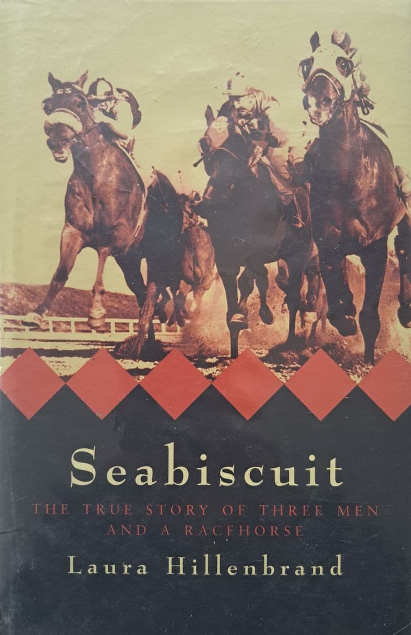 Seabiscuit by Laura Hillenbrand