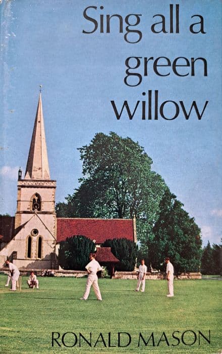 Sing All a Green Willow by Ronald Mason