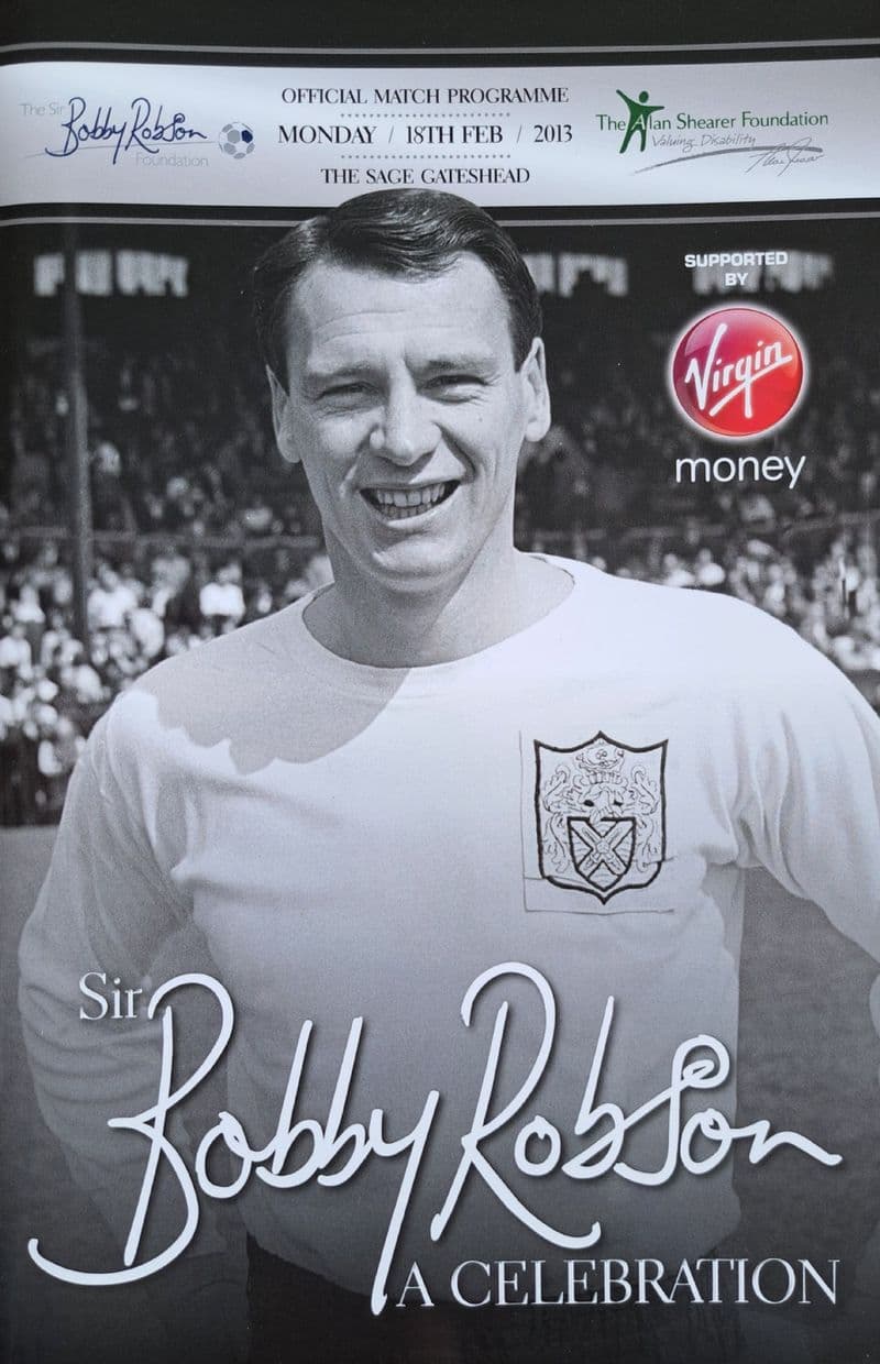 Sir Bobby Robson A Celebration (2013, Feb 18th)