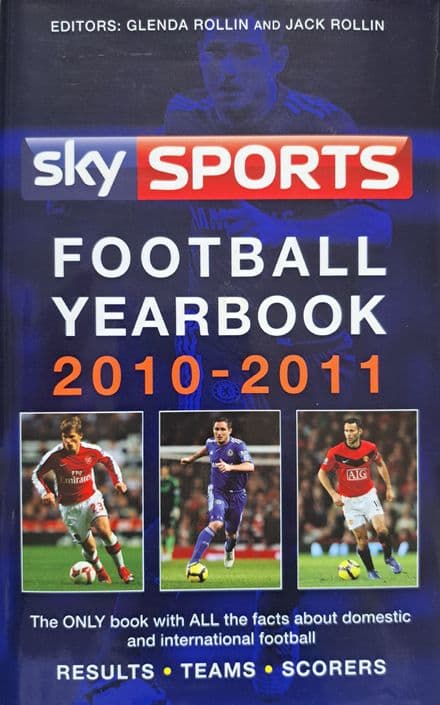 Sky Sports Football Yearbook 2010-2011 ed by Glenda & Jack Rollin (Hardback)