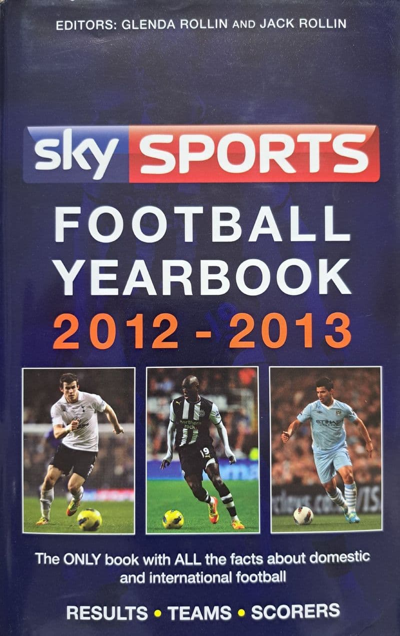 Sky Sports Football Yearbook 2012-2013 ed by Glenda & Jack Rollin (Hardback)